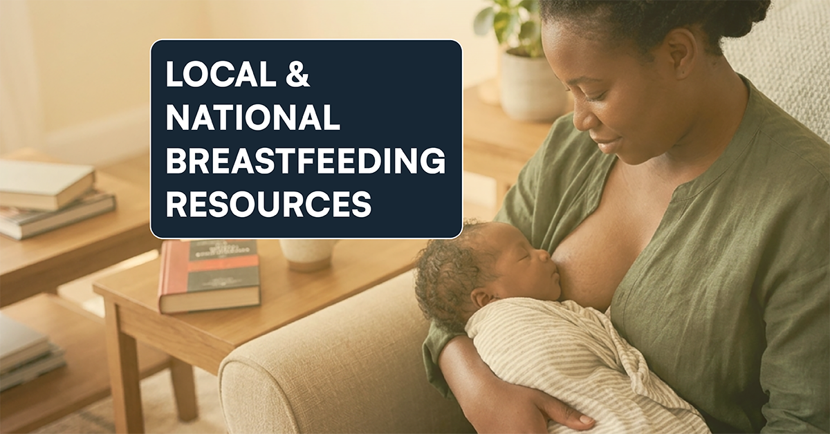 Square graphic featuring a dark blue text overlay reading "LOCAL & NATIONAL BREASTFEEDING RESOURCES" alongside a photo of a Black mother nursing her swaddled newborn baby.